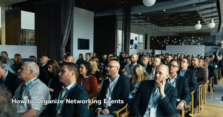 How to Organize Networking Events